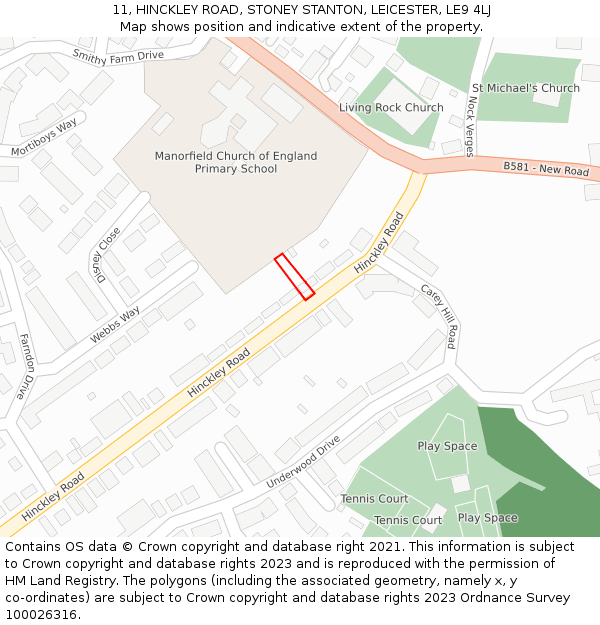 11, HINCKLEY ROAD, STONEY STANTON, LEICESTER, LE9 4LJ: Location map and indicative extent of plot