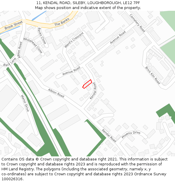 11, KENDAL ROAD, SILEBY, LOUGHBOROUGH, LE12 7PF: Location map and indicative extent of plot