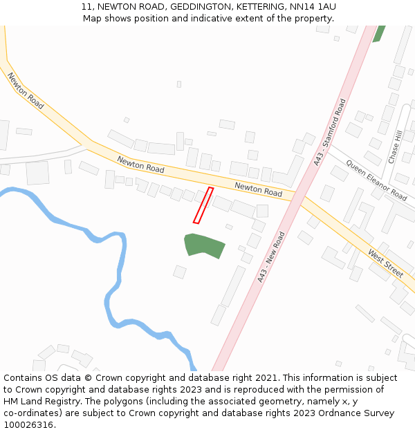 11, NEWTON ROAD, GEDDINGTON, KETTERING, NN14 1AU: Location map and indicative extent of plot