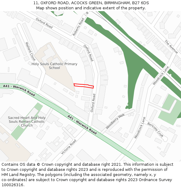 11, OXFORD ROAD, ACOCKS GREEN, BIRMINGHAM, B27 6DS: Location map and indicative extent of plot