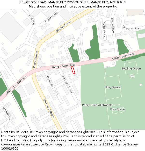 11, PRIORY ROAD, MANSFIELD WOODHOUSE, MANSFIELD, NG19 9LS: Location map and indicative extent of plot