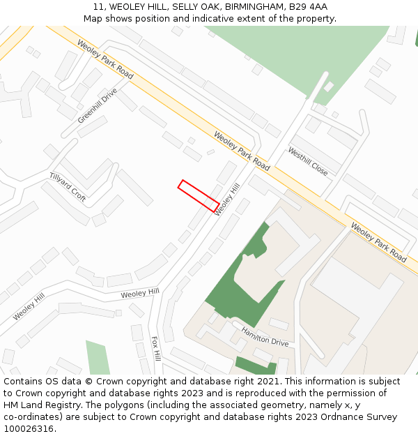 11, WEOLEY HILL, SELLY OAK, BIRMINGHAM, B29 4AA: Location map and indicative extent of plot