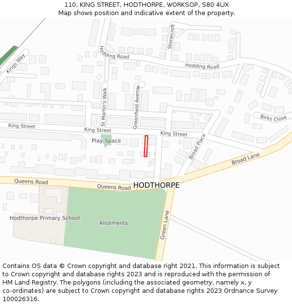 110, KING STREET, HODTHORPE, WORKSOP, S80 4UX: Location map and indicative extent of plot