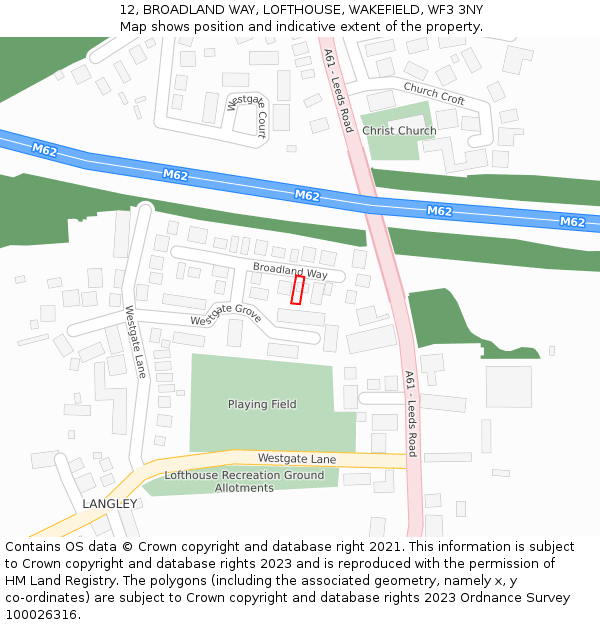 12, BROADLAND WAY, LOFTHOUSE, WAKEFIELD, WF3 3NY: Location map and indicative extent of plot