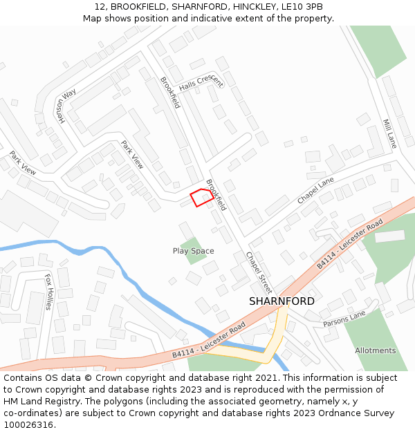 12, BROOKFIELD, SHARNFORD, HINCKLEY, LE10 3PB: Location map and indicative extent of plot