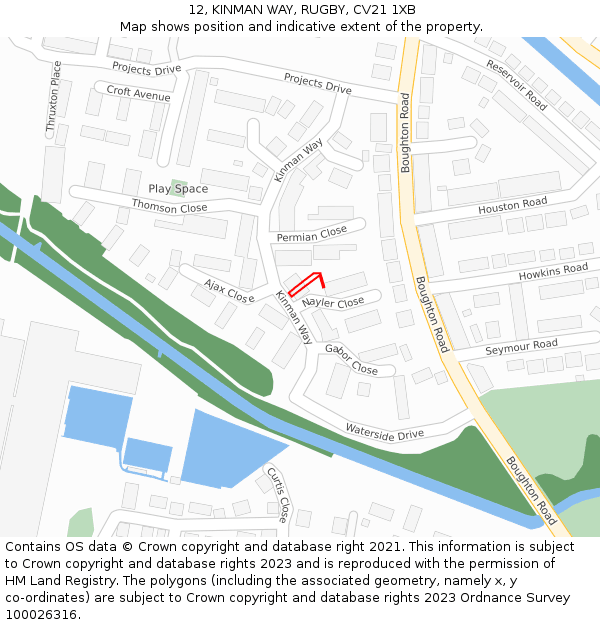 12, KINMAN WAY, RUGBY, CV21 1XB: Location map and indicative extent of plot