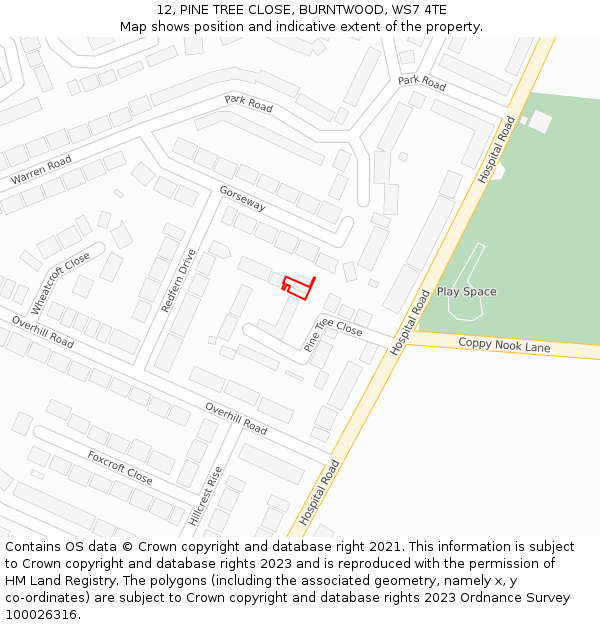 12, PINE TREE CLOSE, BURNTWOOD, WS7 4TE: Location map and indicative extent of plot