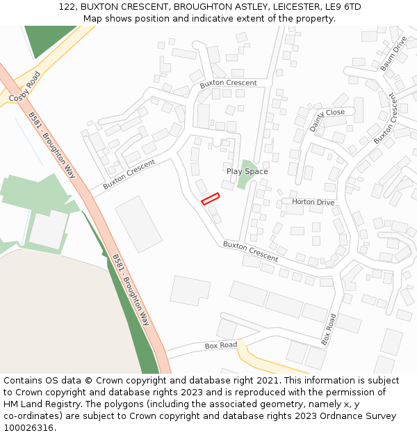 122, BUXTON CRESCENT, BROUGHTON ASTLEY, LEICESTER, LE9 6TD: Location map and indicative extent of plot