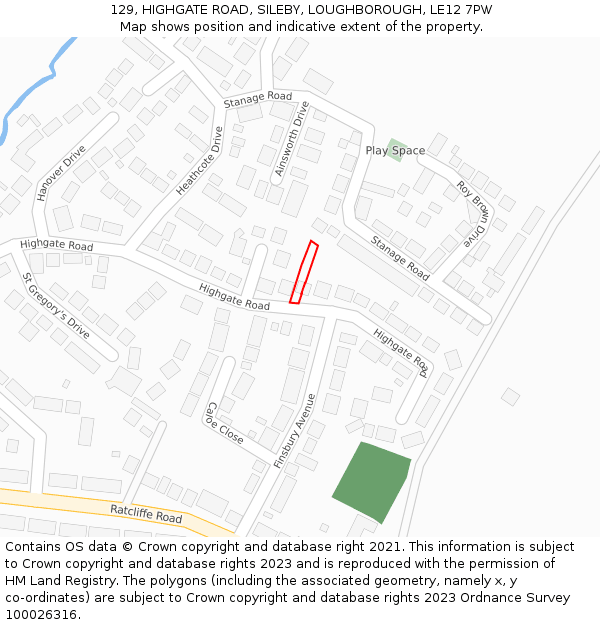 129, HIGHGATE ROAD, SILEBY, LOUGHBOROUGH, LE12 7PW: Location map and indicative extent of plot