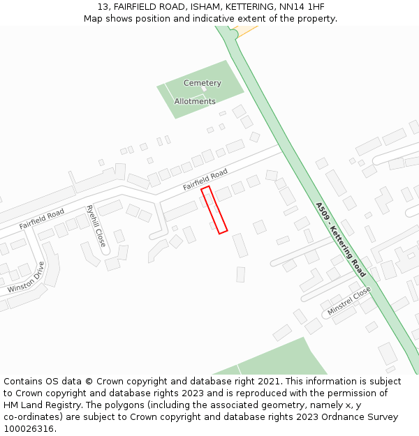 13, FAIRFIELD ROAD, ISHAM, KETTERING, NN14 1HF: Location map and indicative extent of plot