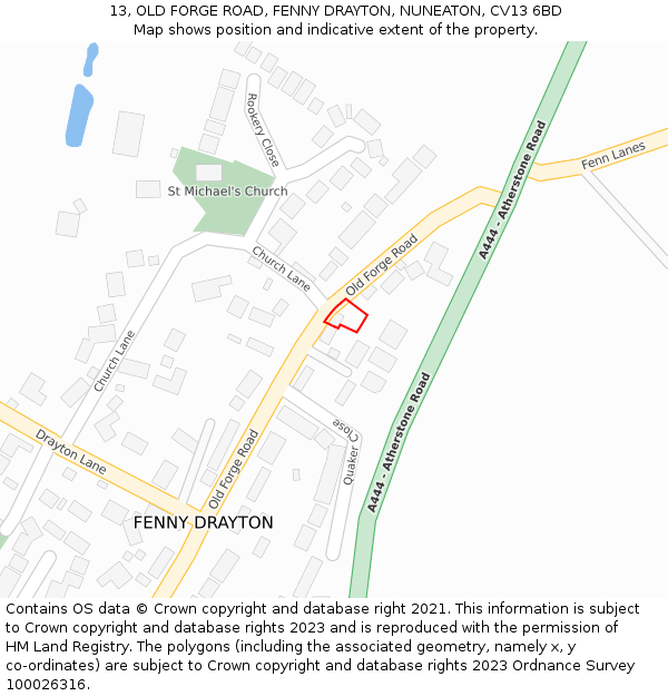 13, OLD FORGE ROAD, FENNY DRAYTON, NUNEATON, CV13 6BD: Location map and indicative extent of plot