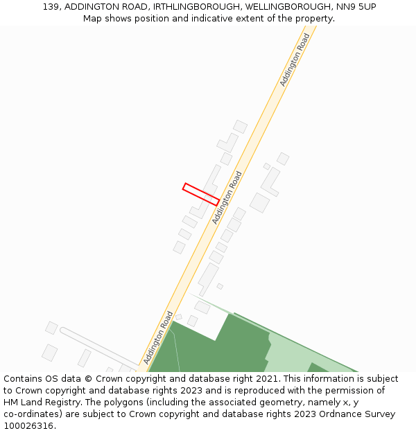 139, ADDINGTON ROAD, IRTHLINGBOROUGH, WELLINGBOROUGH, NN9 5UP: Location map and indicative extent of plot