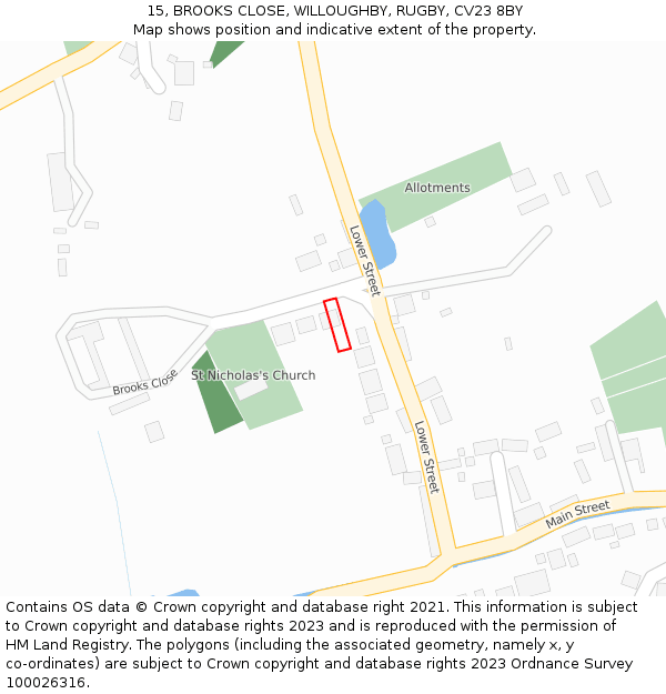 15, BROOKS CLOSE, WILLOUGHBY, RUGBY, CV23 8BY: Location map and indicative extent of plot