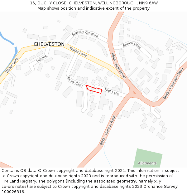 15, DUCHY CLOSE, CHELVESTON, WELLINGBOROUGH, NN9 6AW: Location map and indicative extent of plot