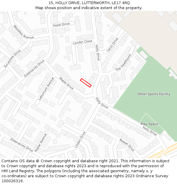 15, HOLLY DRIVE, LUTTERWORTH, LE17 4RQ: Location map and indicative extent of plot