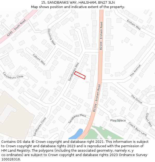 15, SANDBANKS WAY, HAILSHAM, BN27 3LN: Location map and indicative extent of plot