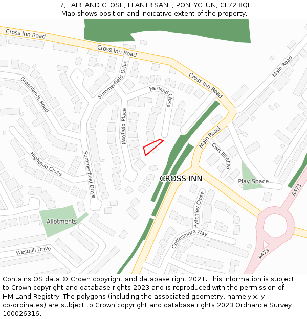 17, FAIRLAND CLOSE, LLANTRISANT, PONTYCLUN, CF72 8QH: Location map and indicative extent of plot