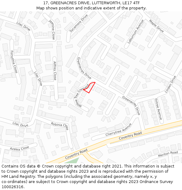 17, GREENACRES DRIVE, LUTTERWORTH, LE17 4TF: Location map and indicative extent of plot
