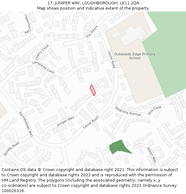 17, JUNIPER WAY, LOUGHBOROUGH, LE11 2QA: Location map and indicative extent of plot