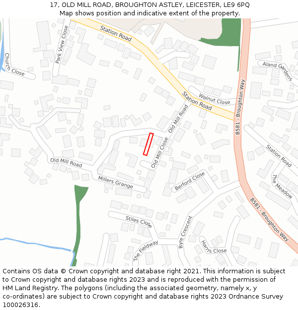 17, OLD MILL ROAD, BROUGHTON ASTLEY, LEICESTER, LE9 6PQ: Location map and indicative extent of plot