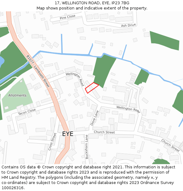 17, WELLINGTON ROAD, EYE, IP23 7BG: Location map and indicative extent of plot