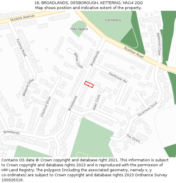 18, BROADLANDS, DESBOROUGH, KETTERING, NN14 2QG: Location map and indicative extent of plot