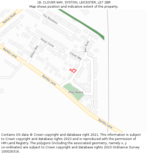 18, CLOVER WAY, SYSTON, LEICESTER, LE7 2BR: Location map and indicative extent of plot