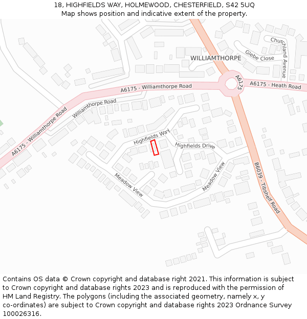 18, HIGHFIELDS WAY, HOLMEWOOD, CHESTERFIELD, S42 5UQ: Location map and indicative extent of plot