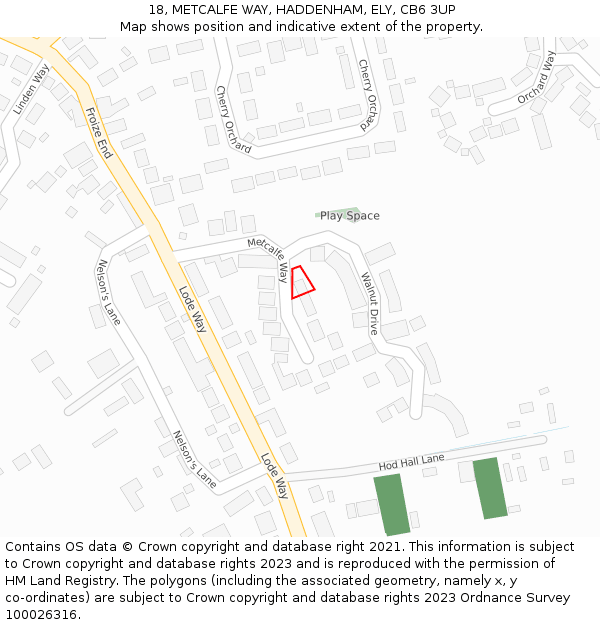 18, METCALFE WAY, HADDENHAM, ELY, CB6 3UP: Location map and indicative extent of plot