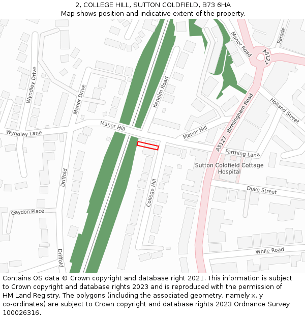 2, COLLEGE HILL, SUTTON COLDFIELD, B73 6HA: Location map and indicative extent of plot