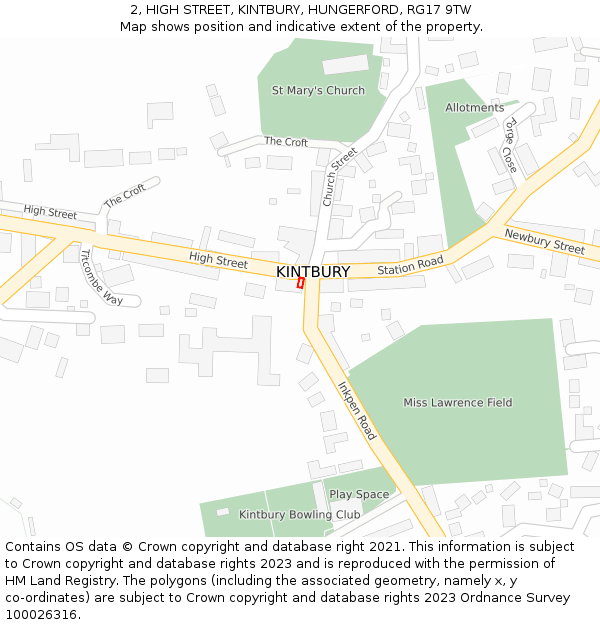 2, HIGH STREET, KINTBURY, HUNGERFORD, RG17 9TW: Location map and indicative extent of plot