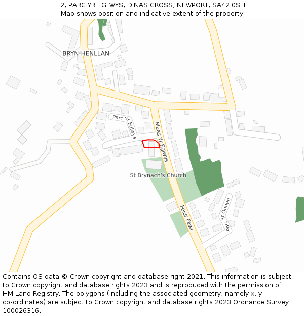 2, PARC YR EGLWYS, DINAS CROSS, NEWPORT, SA42 0SH: Location map and indicative extent of plot