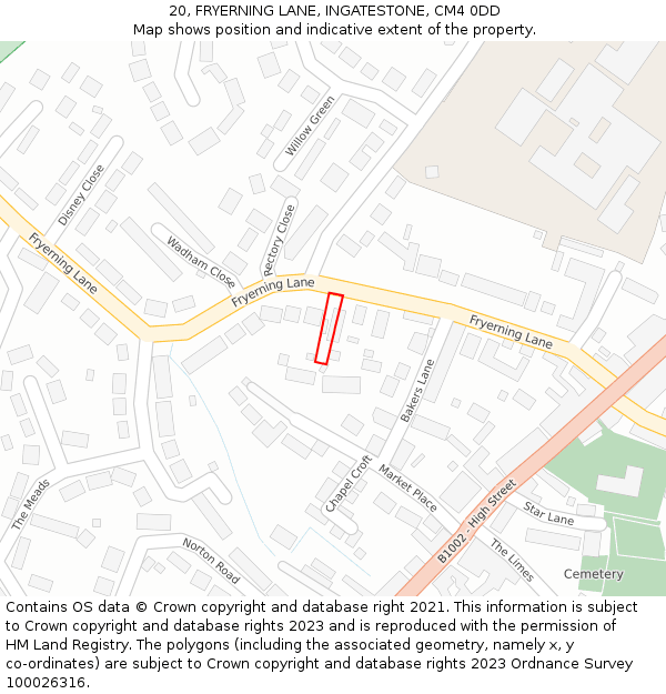 20, FRYERNING LANE, INGATESTONE, CM4 0DD: Location map and indicative extent of plot