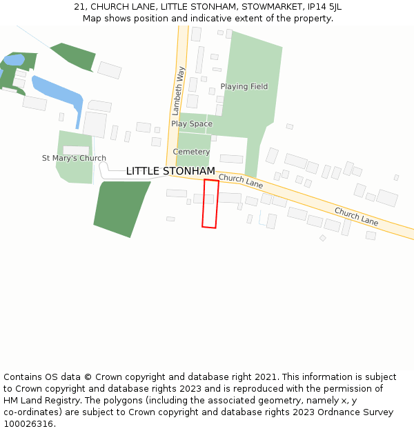 21, CHURCH LANE, LITTLE STONHAM, STOWMARKET, IP14 5JL: Location map and indicative extent of plot