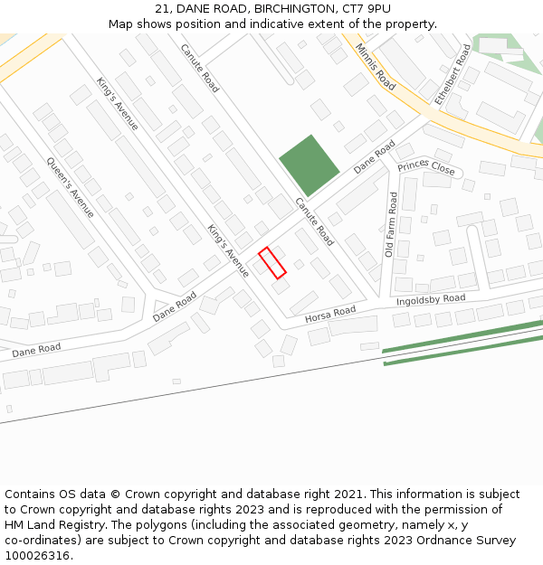 21, DANE ROAD, BIRCHINGTON, CT7 9PU: Location map and indicative extent of plot