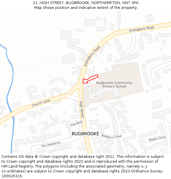 21, HIGH STREET, BUGBROOKE, NORTHAMPTON, NN7 3PA: Location map and indicative extent of plot