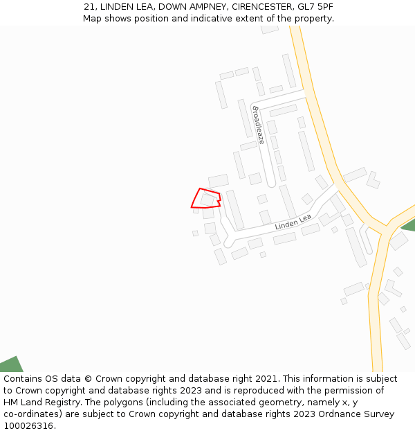 21, LINDEN LEA, DOWN AMPNEY, CIRENCESTER, GL7 5PF: Location map and indicative extent of plot