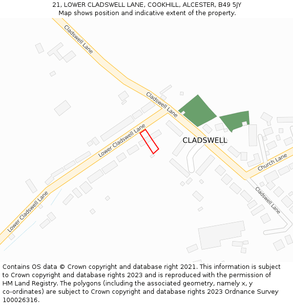 21, LOWER CLADSWELL LANE, COOKHILL, ALCESTER, B49 5JY: Location map and indicative extent of plot