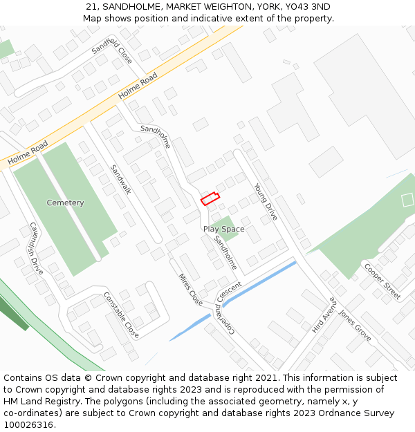 21, SANDHOLME, MARKET WEIGHTON, YORK, YO43 3ND: Location map and indicative extent of plot