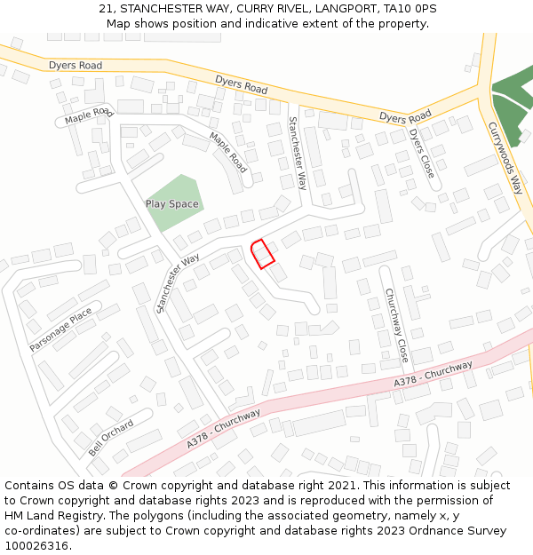 21, STANCHESTER WAY, CURRY RIVEL, LANGPORT, TA10 0PS: Location map and indicative extent of plot