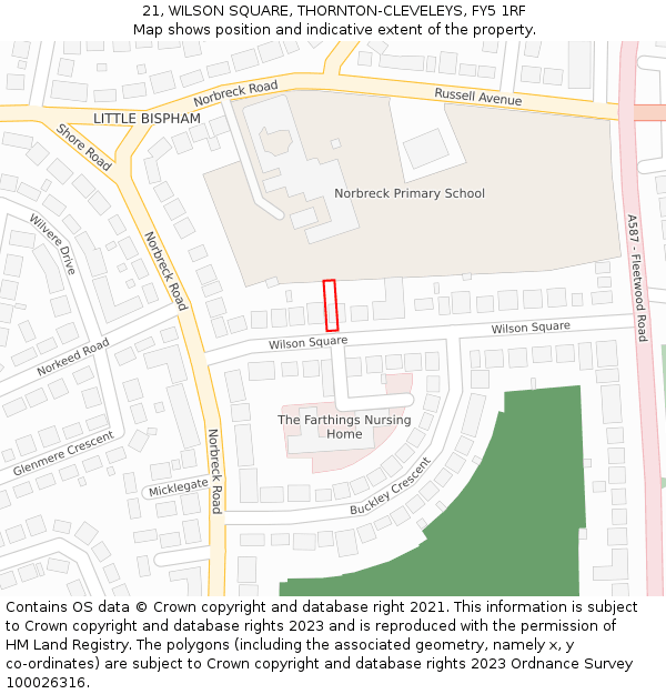 21, WILSON SQUARE, THORNTON-CLEVELEYS, FY5 1RF: Location map and indicative extent of plot