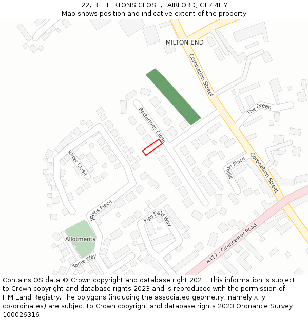 22, BETTERTONS CLOSE, FAIRFORD, GL7 4HY: Location map and indicative extent of plot