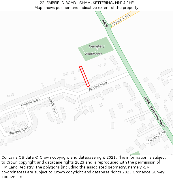 22, FAIRFIELD ROAD, ISHAM, KETTERING, NN14 1HF: Location map and indicative extent of plot