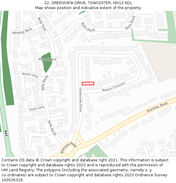 22, GREENVIEW DRIVE, TOWCESTER, NN12 6DL: Location map and indicative extent of plot