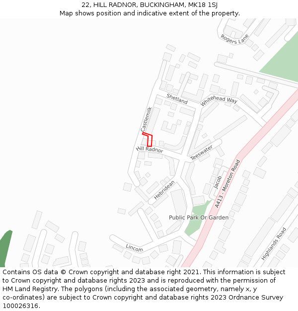 22, HILL RADNOR, BUCKINGHAM, MK18 1SJ: Location map and indicative extent of plot