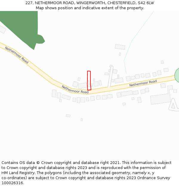 227, NETHERMOOR ROAD, WINGERWORTH, CHESTERFIELD, S42 6LW: Location map and indicative extent of plot