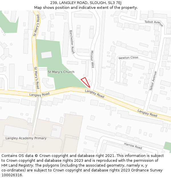 239, LANGLEY ROAD, SLOUGH, SL3 7EJ: Location map and indicative extent of plot