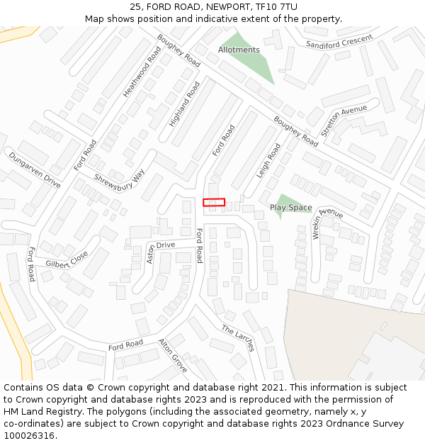 25, FORD ROAD, NEWPORT, TF10 7TU: Location map and indicative extent of plot