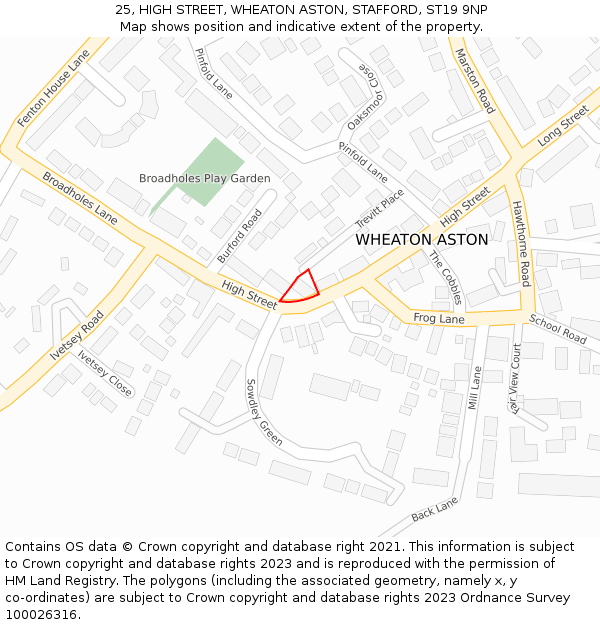 25, HIGH STREET, WHEATON ASTON, STAFFORD, ST19 9NP: Location map and indicative extent of plot