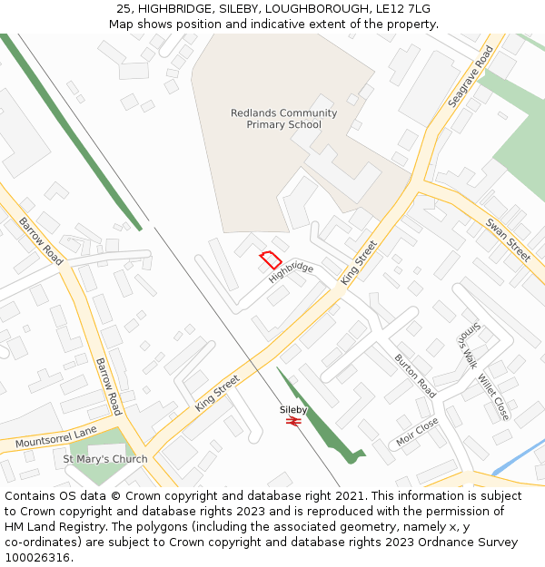 25, HIGHBRIDGE, SILEBY, LOUGHBOROUGH, LE12 7LG: Location map and indicative extent of plot